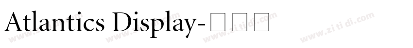 Atlantics Display字体转换
